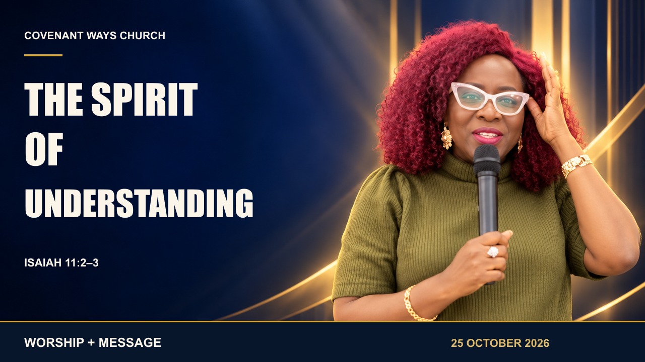 The Spirit of Understanding — Pastor Dr. Dideolu Olufelo-Adewale